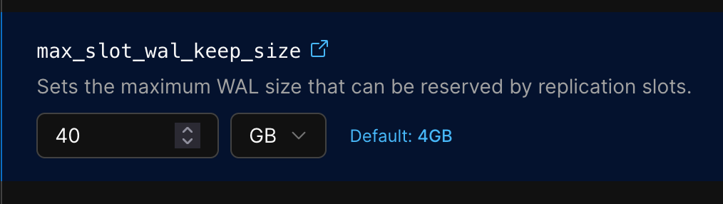 Adjusting max_slot_wal_keep_size in PlanetScale console